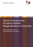 Social Consequences of Labour Market Marginalisation in Germany (eBook, ePUB)