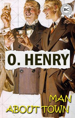 Man About Town (eBook, ePUB) - Henry, O.