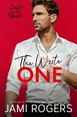 The Write One: An Enemies to Lovers Romance (Lust or Bust, #1) (eBook, ePUB)