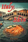 Italy, Under my Skin (eBook, ePUB)