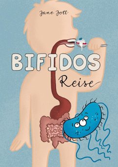 Bifidos Reise (eBook, ePUB)