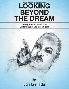 Looking Beyond the Dream (eBook, ePUB) - Hicks, Cora Lee
