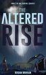 The Altered Rise (The Sentinel Quartet,... - Bild 1
