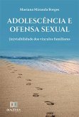 Adolescência e ofensa sexual (eBook, ePUB)