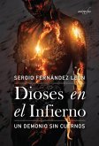 Dioses en el Infierno (eBook, ePUB)