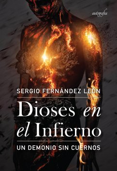 Dioses en el Infierno (eBook, ePUB) - León, Sergio Fernández