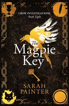 The Magpie Key (Crow Investigations, #8) (eBook, ePUB) - Painter, Sarah