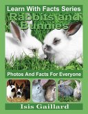 Rabbits and Bunnies Photos and Facts for Everyone (Learn With Facts Series, #65) (eBook, ePUB)