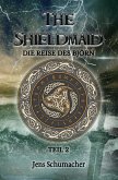 The Shieldmaid - Teil 2 - Die Reise des Björn (eBook, ePUB)