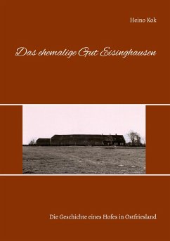 Das ehemalige Gut Eisinghausen (eBook, ePUB)