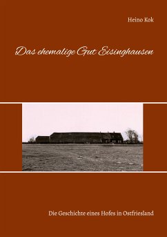 Das ehemalige Gut Eisinghausen (eBook, ePUB)