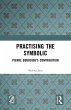 Practising the Symbolic (eBook, ePUB) - Bild 1