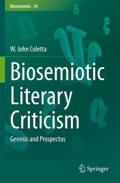 Biosemiotic Literary Criticism - Coletta, W. John