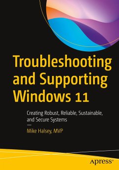 Troubleshooting and Supporting Windows 11 - Halsey, Mike