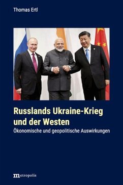 Russlands Ukraine-Krieg und der Westen - Ertl, Thomas