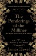 The Ponderings of the Milliner (The... - Bild 1