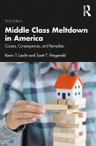 Middle Class Meltdown in America (eBook, PDF)