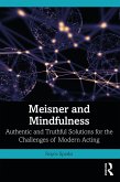 Meisner and Mindfulness (eBook, ePUB)