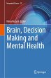 Brain, Decision Making and Mental Health - Bild 1