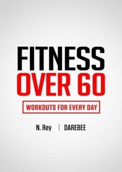 Fitness Over 60 (eBook, ePUB) - Rey, N.