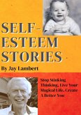 Self~Esteem Stories (Book 2, #2) (eBook, ePUB)