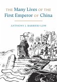 The Many Lives of the First Emperor of China (eBook, ePUB)
