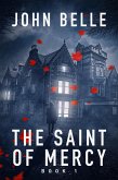 The Saint Of Mercy Book 1 (eBook, ePUB)