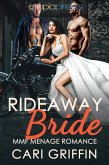 Rideaway Bride: MMF Menage Romance (eBook, ePUB)