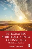 Integrating Spirituality into Counseling (eBook, PDF)