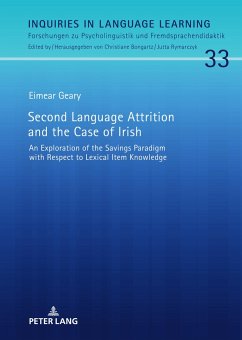 Second Language Attrition and the Case of Irish - Geary, Eimear