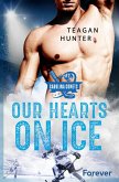 Our hearts on ice (eBook, ePUB)