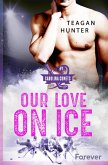 Our love on ice (eBook, ePUB)