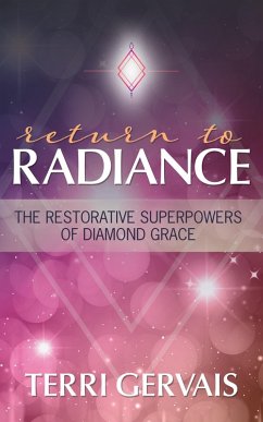 Return to Radiance (eBook, ePUB) - Gervais, Terri