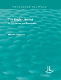 The English School (Volumes I and II) (eBook, PDF)