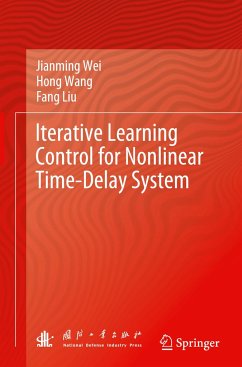 Iterative Learning Control for Nonlinear Time-Delay System - Wei, Jianming;Wang, Hong;Liu, Fang