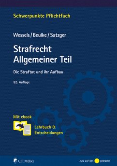 Strafrecht Allgemeiner Teil - Wessels, Johannes;Beulke, Werner;Satzger, Helmut