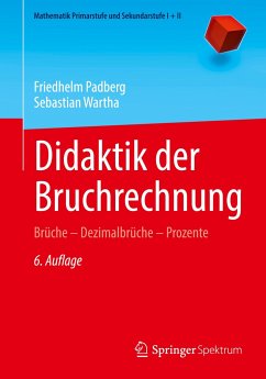 Didaktik der Bruchrechnung - Padberg, Friedhelm;Wartha, Sebastian