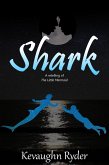 Shark: A Retelling of The Little Mermaid (eBook, ePUB)