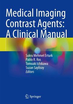 Medical Imaging Contrast Agents: A Clinical Manual