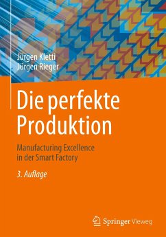 Die perfekte Produktion - Kletti, Jürgen;Rieger, Jürgen