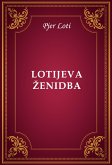 Lotijeva ženidba (eBook, ePUB)