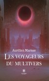 Les voyageurs du multivers (eBook, ePUB)