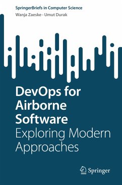 DevOps for Airborne Software (eBook, PDF) - Zaeske, Wanja; Durak, Umut