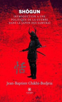 Shōgun (eBook, ePUB) - Chikhi-Budjeia, Jean-Baptiste