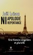 Ni apologie ni repentance (eBook, ePUB) - Bild 1