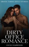 Dirty Office Romance - Volume 4 (eBook, ePUB)
