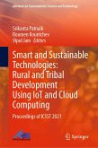 Smart and Sustainable Technologies: Rural and Tribal Development Using IoT and Cloud Computing (eBook, PDF)