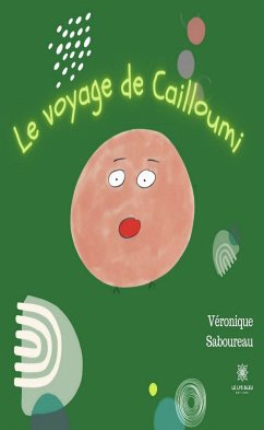 Le voyage de Cailloumi (eBook, ePUB) - Saboureau, Véronique