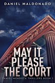 May It Please The Court (eBook, ePUB)