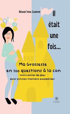 Il était une fois... (eBook, ePUB) - Louve, Mam'rou